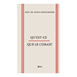 Qu`Est - Ce - Quele Le Coran? ule Yaynlar
