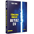 Tnelden nce Beyaz Ev Yediveren Yaynlar