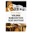 Yldz Saray`nn ki Defteri  Destek Yaynlar