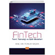 FINTECH Teori, Teknoloji ve Gelir Modelleri Nobel Bilimsel Eserler