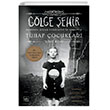Bayan Peregrine`nin Tuhaf ocuklar - Glge ehir thaki Yaynlar