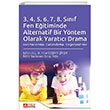 3.4.5.6.7.8 Snf Fen Eitiminde Alternatif Bir Yntem Olarak Yaratc Drama Pegem Akademi Yaynclk
