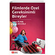 Filmlerde zel Gereksinimli Bireyler Pegem Akademi Yaynclk