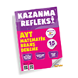 AYT Kazanma Refleksi 15`li  Matematik Tammat Yaynclk