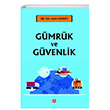 Gmrk ve Gvenlik Ekin Basm Yaynevi