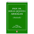 Prof. Dr. Doan enyz`e Armaan ( Hukuk ) Ekin Basm Yaynevi