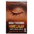Bana Dokunma Novellalar Dex Yayınevi