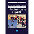 Zeytin Dal ve Frat Kalkan Harekatlar Ekseninde Trkiye-Suriye likileri Nobel Akademik Yaynclk