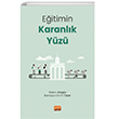 Eitimin Karanlk Yz  Nobel Bilimsel Eserler