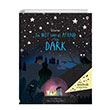 I`m Not Very: I`m Not (Very) Afraid of the Dark Usborne Publishing