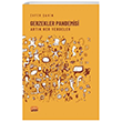 Gerzekler Pandemisi Artk Her Yerdeler Nobel Bilimsel Eserler