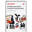CIA Dnyann En yi Yazarlarn Nasl Kandrd? Turkuvaz Kitap