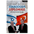 Sinagogda Diplomasi Telgrafhane Yaynlar