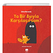 Ya Bir Ayyla Karlarsam? Uan Fil Yaynlar