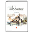 Abide Kubbeler Diyanet leri Bakanl
