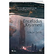 Enceladus Kyameti thaki Yaynlar