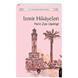 Unutturmadklarmz Serisi - zmir Hikayeleri Dorlion Yaynevi