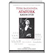Trk Basnnda Atatrk - Kasm 1938 Doan Kitap