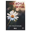 Yok Byle Sevda Glnar Yaynlar