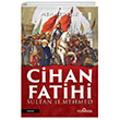 Cihan Fatihi Sultan II. Mehmed Yediveren Yaynlar