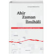 Ahir Zaman lmihali Ankara Okulu Yaynlar