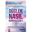Dler Nasl Gerekleir ? Salon Yaynlar