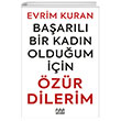 Baarl Bir Kadn Olduum in zr Dilerim Mundi