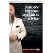 Pardon Bir Soru Sorabilir Miyim? Siyah Beyaz Yaynlar