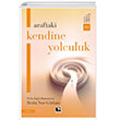 Araftaki Kendine Yolculuk naralt Yaynlar