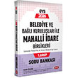 Belediye ve Bal Kurulular le Mahalli dare Birlikleri 1. Grup Soru Bankas Data Yaynlar