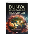 Dnya Kendi Tarihini Anlatyor Say Yaynlar