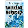 Balklar Nerede? Krmz Ada Yaynlar