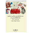 Yakn Tarihte Grdklerim ve Geirdiklerim - Cilt 1: 1888-1918  Bankas Kltr Yaynlar