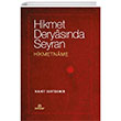 Hikmet Deryasnda Seyran - Hikmetname Ensar Neriyat