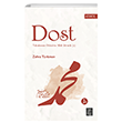 Dost - Yaknlarnn Dillinden Allah Resul (s) Temmuz Yaynlar