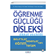 renme Gl, Disleksi Dikkat Eksiklii - Belirtiler, Nedenler, Tan, Eitim, Terapi Psikonet Yaynlar