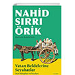 Nahid Srr rik Vatan Beldelerine Seyahatler Everest Yaynlar