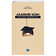 Akademik Yazm - Yeni Bir Perspektif Nobel Akademik Yaynclk