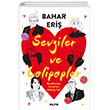 Sevgiler ve Lolipoplar - Byklerden ocuklara Mektup Var! Alfa Yaynlar