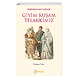 Modernlemenin Eiinde Giyim Kuam Telakkimiz Festival Yaynlar