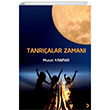 Tanralar Zaman Cinius Yaynlar