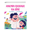 Annemin yerinde lk Gn Mart ocuk Yaynlar