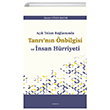 Ak Teizm Balamnda Tanr`nn nbilgisi ve nsan Hrriyeti Aratrma Yaynlar
