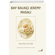 Beatrix Potter Bay Balk Jeremy Masal Everest ocuk