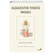 Beatrix Potter Gloucester Terzisi Masal Everest ocuk