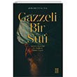 Gazzeli Bir Sufi Niyazii Msrinin Ser Halifesi Ahmed Gazzi Ketebe Yaynlar