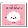 Kk Yumak Sevgi Bulutu 1001 iek Kitaplar