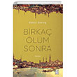 Birka lm Sonra Ketebe Yaynlar