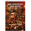 Bat Avrupada Cad Klt Cadlarn Anlar Byleri Trenleri Dorlion Yaynlar