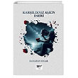 Karlksz Akn Eseri Servet Yaynevi